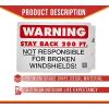 imageMytee Products 4 Pack 1175x1725 Warning  Stay Back 200 Ft Not Responsible For Broken Windshields SelfAdhesive Decals Truck Sign UV Resistant and Laminated Clear Visibility Trailer LabelStay Back 200 FT