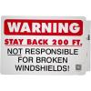 imageMytee Products 4 Pack 1175x1725 Warning  Stay Back 200 Ft Not Responsible For Broken Windshields SelfAdhesive Decals Truck Sign UV Resistant and Laminated Clear Visibility Trailer LabelStay Back 200 FT